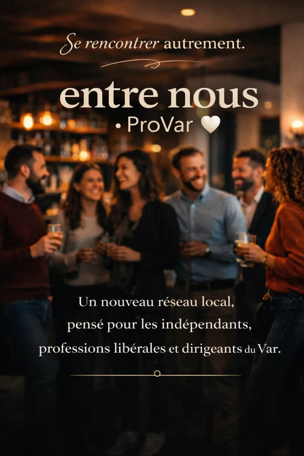 Entre nous ProVar - Se rencontrer autrement